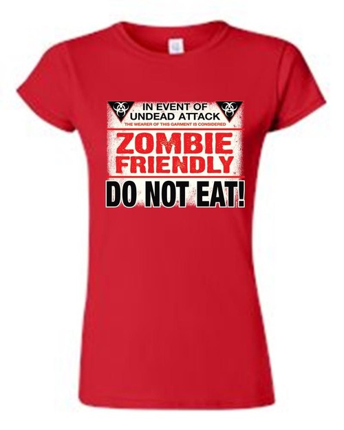 Juniors Funny Funny Zombie Friendly, Do Not Eat! T-shirt